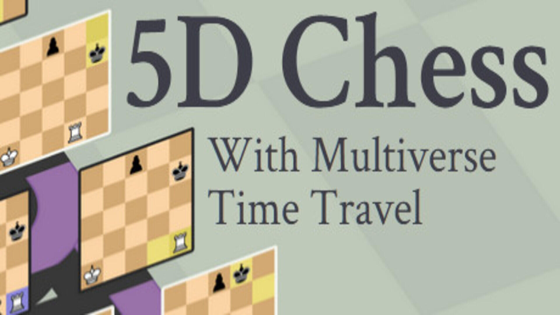 5D Chess With Multiverse Time Travel – Free Download ( V1.1.00f )