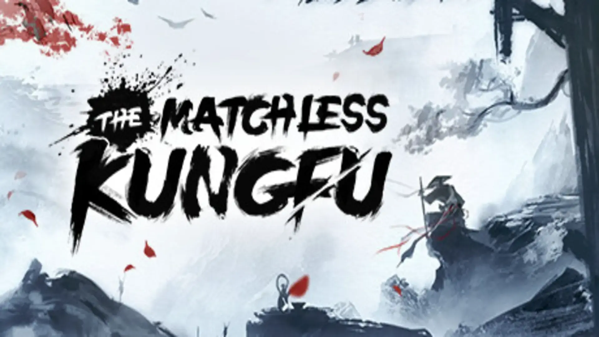 The Matchless Kungfu – Free Download (v0.8.20.0)