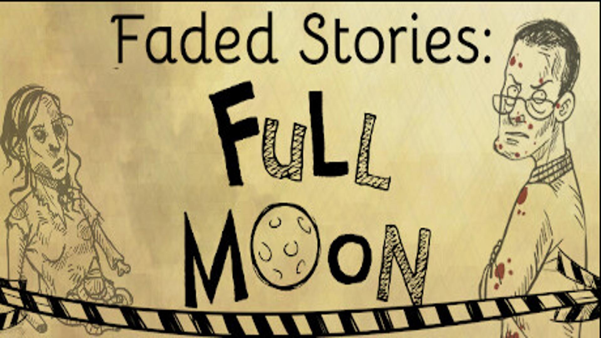 Faded Stories: Full Moon – Free Download (Build 12714108)