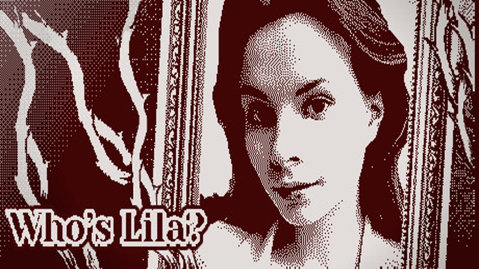 Who’s Lila?- Free Download (Build 9156161)