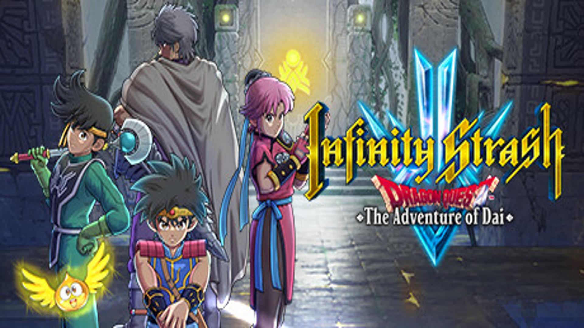 Infinity Strash: DRAGON QUEST The Adventure of Dai- Free Download (Build 12283352)