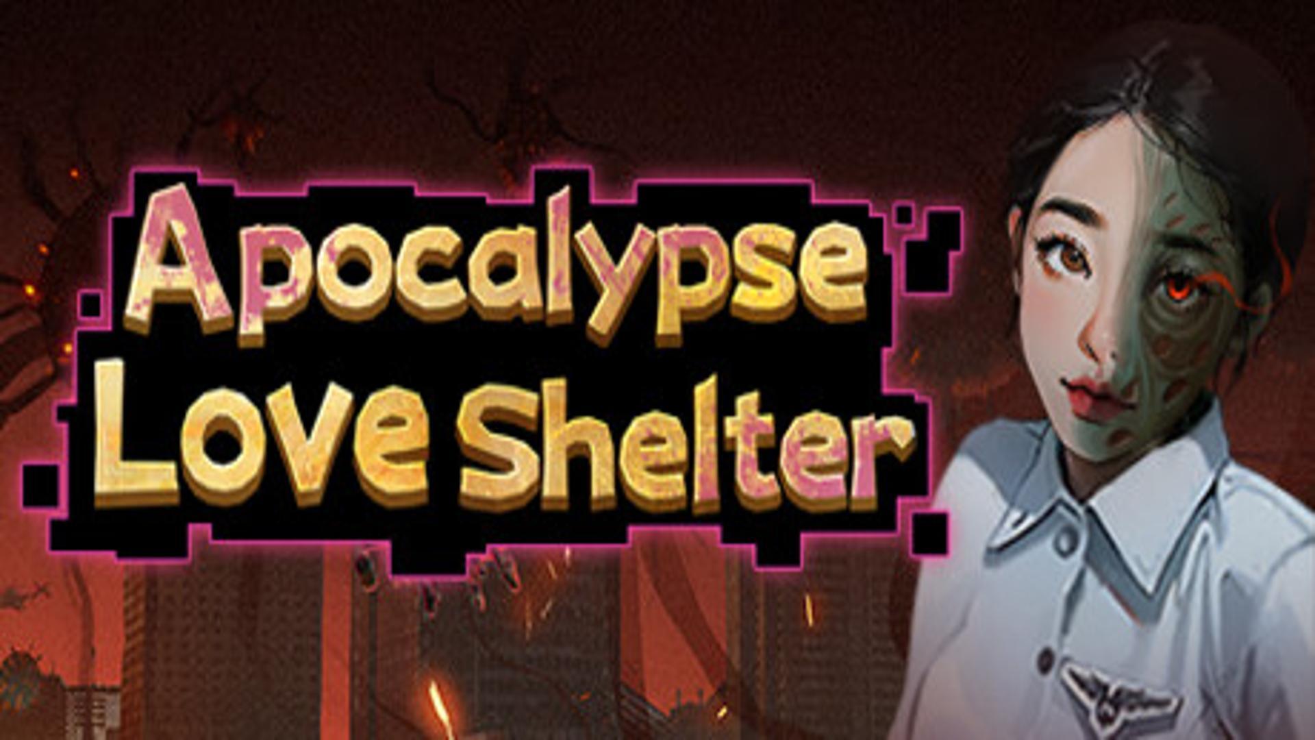 Apocalypse Love Shelter- Free Download (Build 13368365)